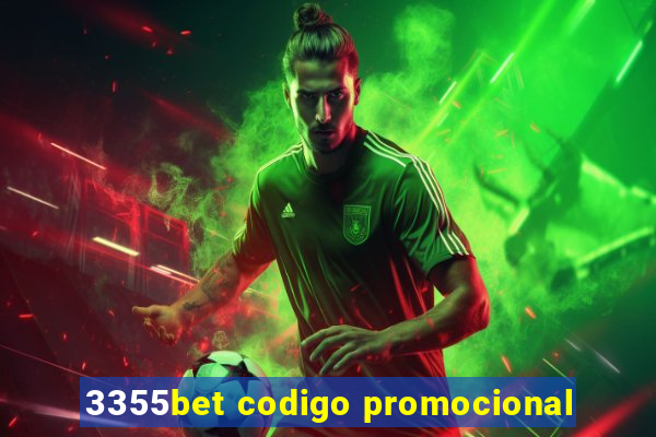 3355bet codigo promocional